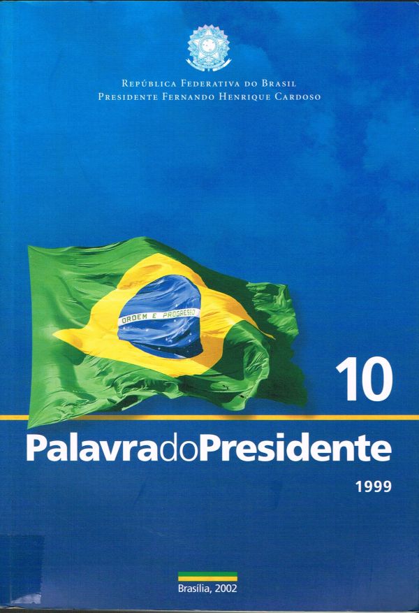Palavra do Presidente - 1999 - Vol. 10